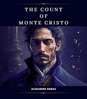 The Count of Monte Cristo? A story about betrayal, imprisonment, and elaborate revenge!